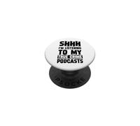 Chut, j'écoute Mes podcasts True Crime PopSockets PopGrip Adhésif