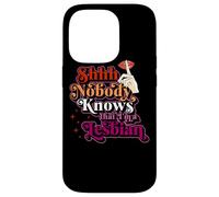 Chut, Personne ne Sait Que Je suis Une Lesbienne, Une fierté Qui Sort drôle Coque pour iPhone 14 Pro