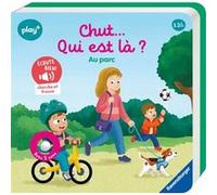 Chut qui est là ? Au parc Amy Zhing (Illustration), Maria Höck (Auteur)