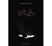 Chute libre — Carnets du gouffre — Delcourt