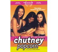 Chutney Popcorn (Mongrel Media)