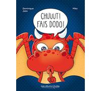 Chuuut ! Fais dodo !