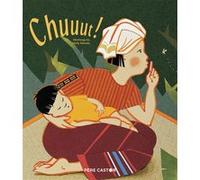 Chuuut ! Holly Meade (Auteur), Holly Meade (Illustration), Minfong Ho (Auteur)