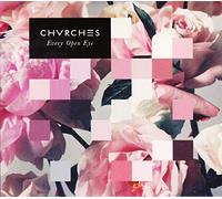 Chvrches – Every Open Eye – Édition Deluxe (Import)