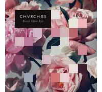 Chvrches - Every Open Eye [Vinyl]