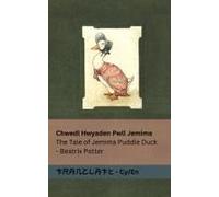 Chwedl Hwyaden Pwll Jemima / The Tale Of Jemima Puddle Duck
