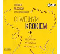 Chwiejnym krok - Leonard Mlodinow (Hörbuch auf Polnisch)