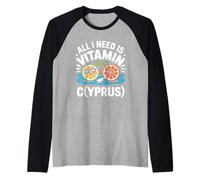 Chypre All I Need is Vitamin Cyprus Drapeau de l'île Chypre Manche Raglan