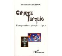 Chypre - Turquie - Perspective Géopolitique