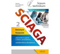 Œci¹ga liceum, technikum Czêœæ 2 Romantyzm, Pozytywizm Opracowanie Zbiorowe (Buch auf Polnisch)