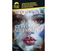 Ci vediamo all'inferno. Squadra Speciale Vi.D.