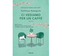 Ci Vediamo Per Un Caffè