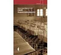Cia³ko Katarzyna Kobylarczyk (Buch auf Polnisch)