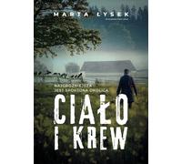 Cia³o i krew Marta £ysek (Buch auf Polnisch)