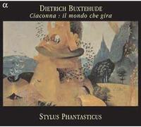 Ciaconna : Il Mondo Che Gira - Cantates Buxwv 38 Et 92. Sonates Buxwv 269, 272, 261 Et 264. Passacaglia Buxwv 161 Et Ciaccona Buxwv 160