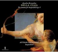 Ciaja, Azzolino Bernardino della - 6 Sonates pour Clavecin OP 4 [Import]