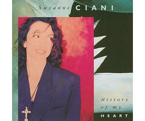 Ciani, Suzanne - History of my Heart
