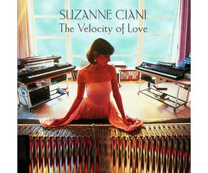 Ciani, Suzanne - Velocity of Love