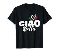 Ciao Bella - Beautiful Italian Heart Italy - Greeting Hello T-Shirt