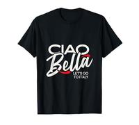 Ciao Bella Italian Travel Red Accent Design Let's Italy T-Shirt