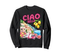 Ciao Bella Italie Côte Amalfitaine Femme Fille Sweatshirt