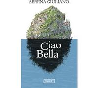Ciao Bella Serena Giuliano (Auteur)