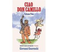 Ciao Don Camillo VOLUME TWO - Giovanni Guareschi - Pilot Productions Ltd - Livre en Anglais - Paperback Giovanni GuareschiGiovanni Guareschi (Auteur)