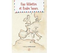 Ciao Glibettes et Poules Sussex