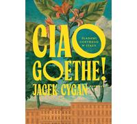 Ciao, Goethe ! - Jacek Cygan (livre en polonais)