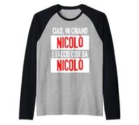Ciao Sono Nicolò Faccio Cose Da Nicolò Personalizzato Manche Raglan
