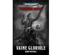 Roman Warhammer 40000 : Ciaphas Cain - Vaine gloriole
