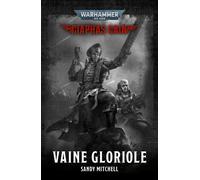 Ciaphas Cain : Vaine Gloriole - Sandy Mitchell - Black Library - broché - Roman