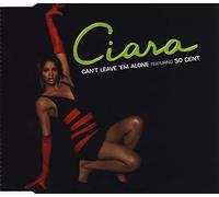 Ciara Featuring 50 Cent - Can't Leave 'em Alone/Basic [Import]