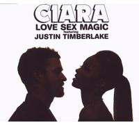 Ciara Featuring Justin Timberlake - Love Sex Magic/Premium