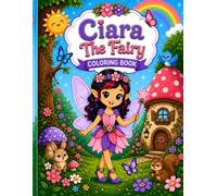 Ciara The Fairy Coloring Book
