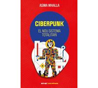 Ciberpunk: El nou sistema totalitari