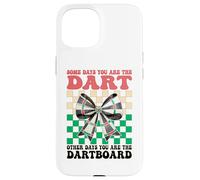 Cible de fléchettes « Some Days You are The Dart Darts » Coque pour iPhone 15