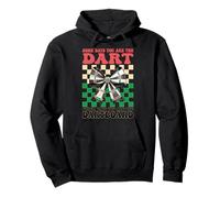 Cible de fléchettes « Some Days You are The Dart Darts » Sweat à Capuche
