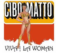 CIBO MATTO - VIVA LA WOMAN 180G/INSERT/IMPORT - Vinyl Record lp - E4z