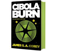 Cibola Burn: Book 4 of the Expanse (now a Prime Original series)