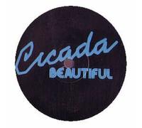 Cicada - Beautiful [Import]