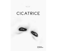 Cicatrice - Ngk - Hello Editions - ebook (ePub) - Témoignage