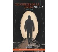 Cicatrices de la oveja negra: Premio Literario Internacional "Warriors Editions" 2025. Décimas.
