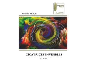 CICATRICES INVISIBLES: ROMAN