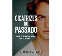 Cicatrizes do Passado