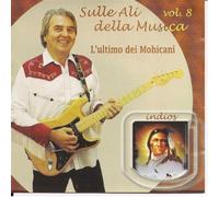 Cicci Condor - Sulle Ali Della Musica Vol. 8