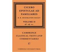 Cicero, Cambridge Classical Texts and Commentaries, 17 D.R. Shackleton Bailey (Auteur)