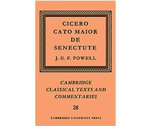 Cicero, Cambridge Classical Texts and Commentaries, 28 Kenneth Dover, Marcus Tullius (Auteur)