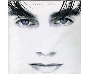 Cicero - Future Boy [UK Import]