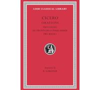 Cicero: Pro Caelio/De Provinciis Consularibus/Pro Balbo